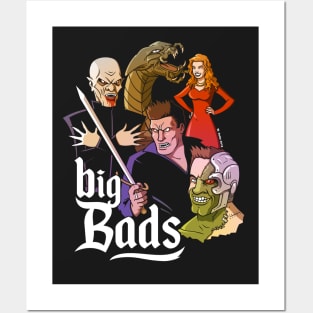 Big Bads Posters and Art